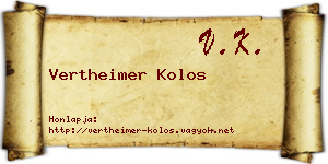 Vertheimer Kolos névjegykártya